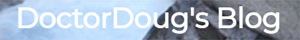 DoctorDoug Blog-posts Website